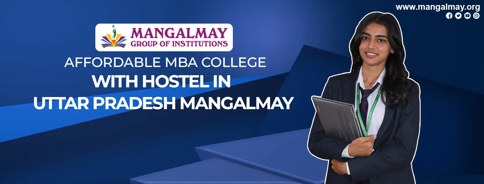 Affordable MBA College With Hostel In Uttar Pradesh– Mangalmay