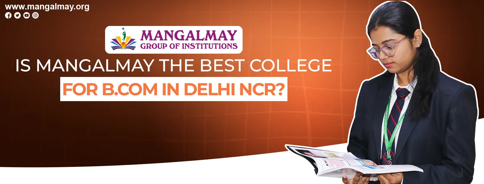 Is Mangalmay the Best College for B.Com in Delhi NCR?