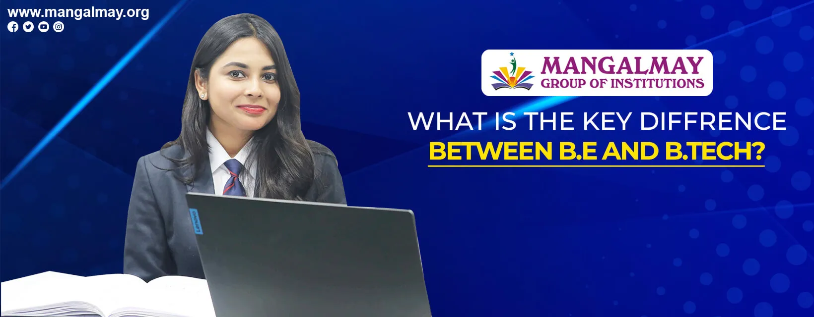 What Is the Key Difference Between B.E and B.Tech?