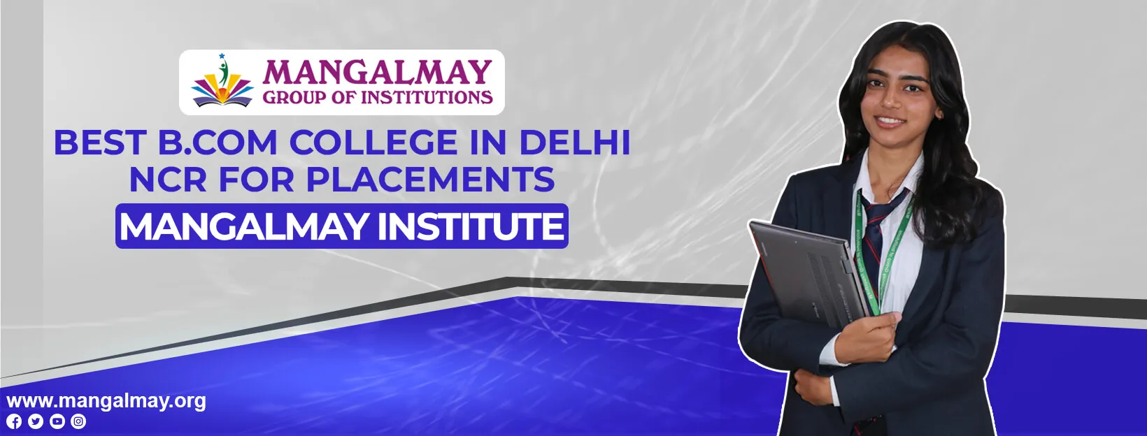 Best B.Com College in Delhi NCR for Placements– Mangalmay Institute