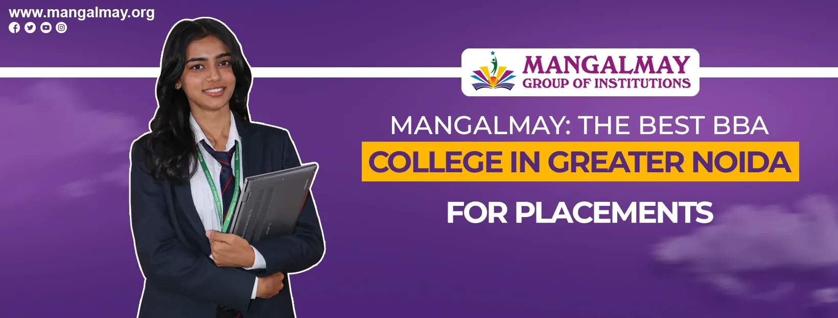 Mangalmay: The Best BBA College in Greater Noida for Placements