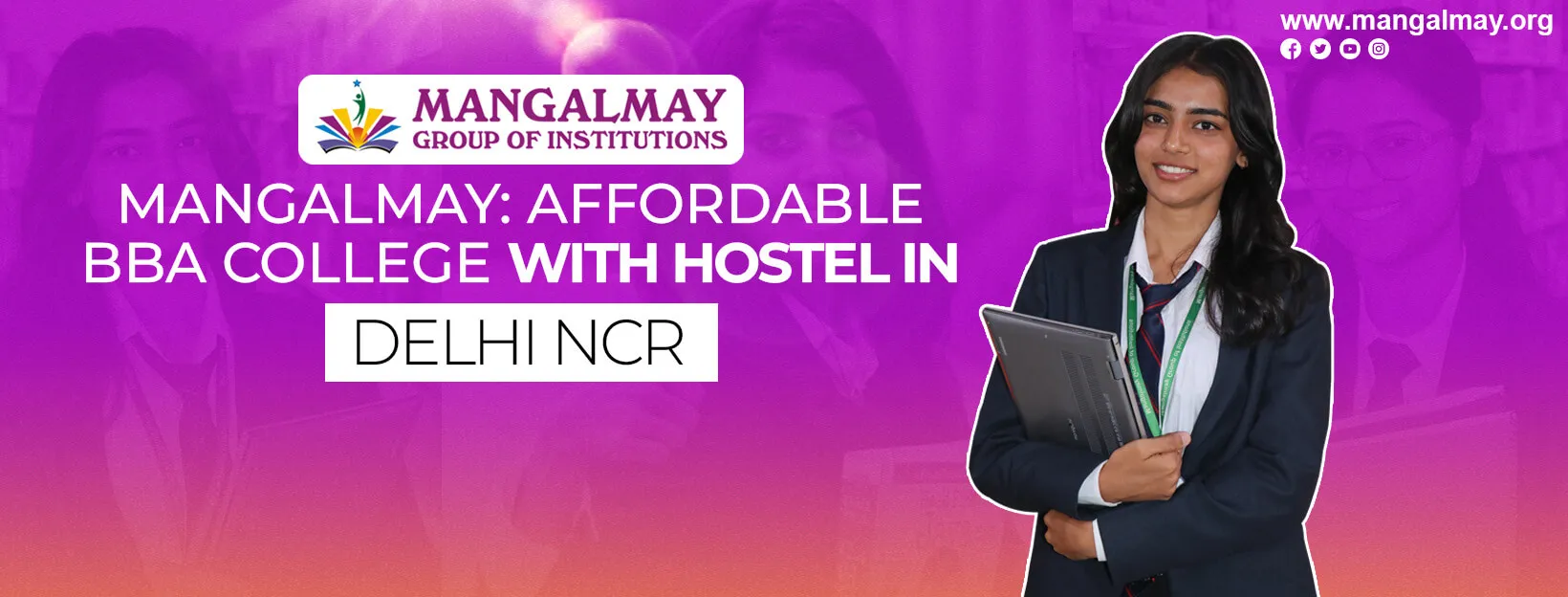 Mangalmay: Affordable BBA College with Hostel in Delhi NCR