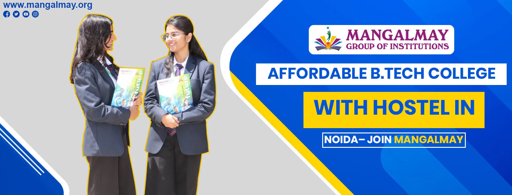 Affordable B.Tech College with Hostel in Noida– Join Mangalmay