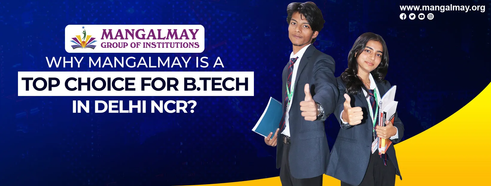 Why Mangalmay Is a Top Choice for B.Tech in Delhi NCR?