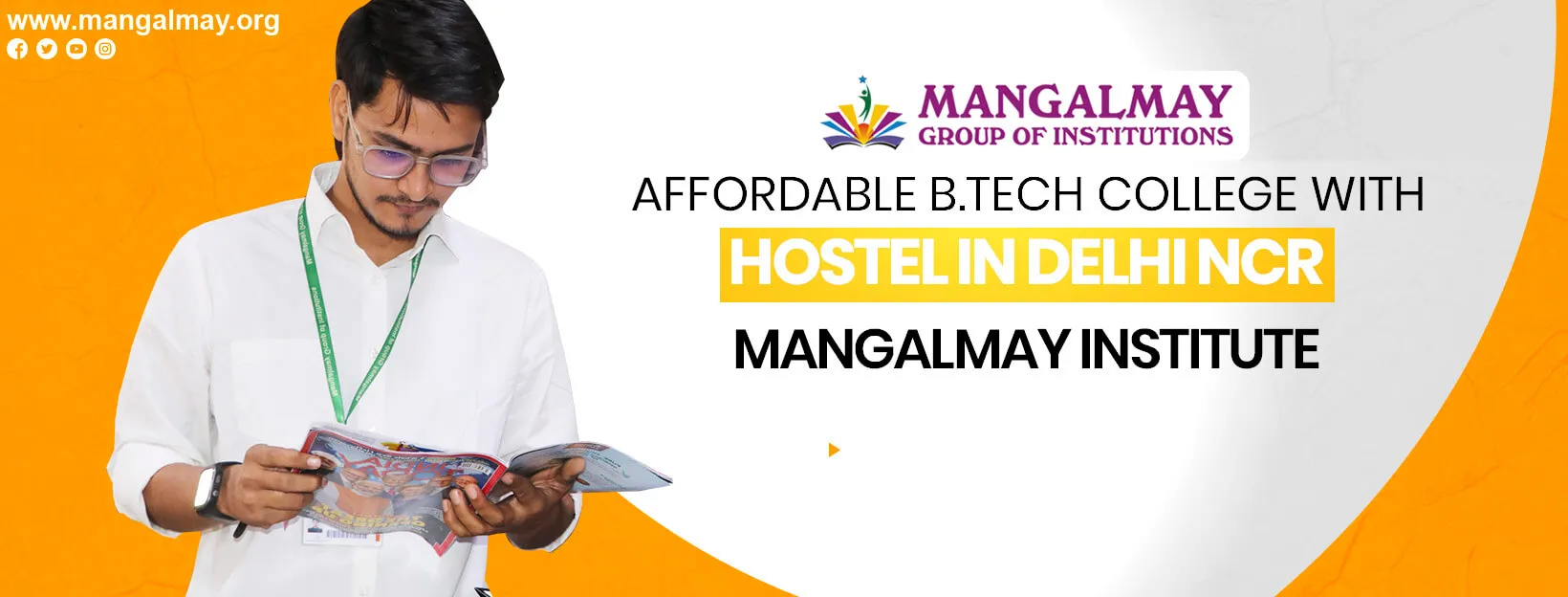 Affordable B.Tech College With Hostel In Delhi NCR– Mangalmay Institute
