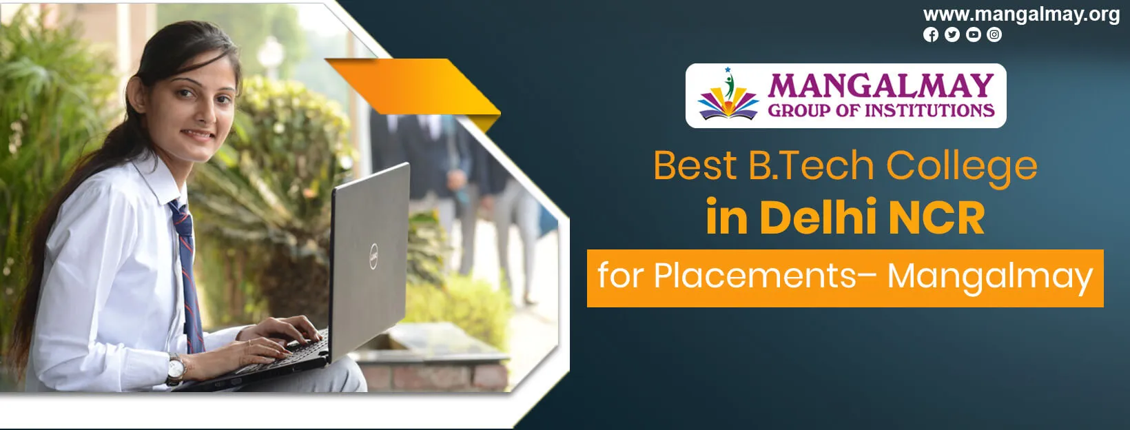 Best B.Tech College in Delhi NCR for Placements– Mangalmay