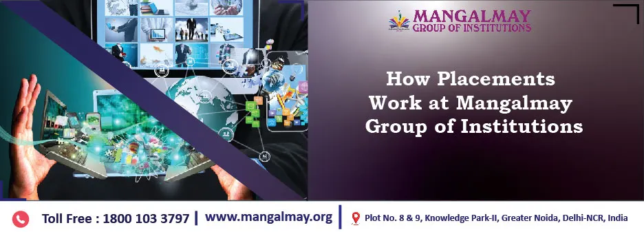 How Placements Work at Mangalmay Group of Institutions?