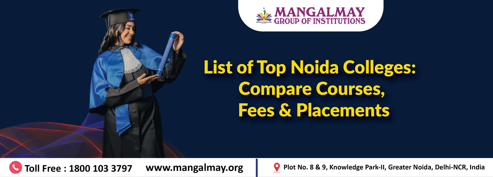 List of Top Noida Colleges: Compare Courses, Fees & Placements