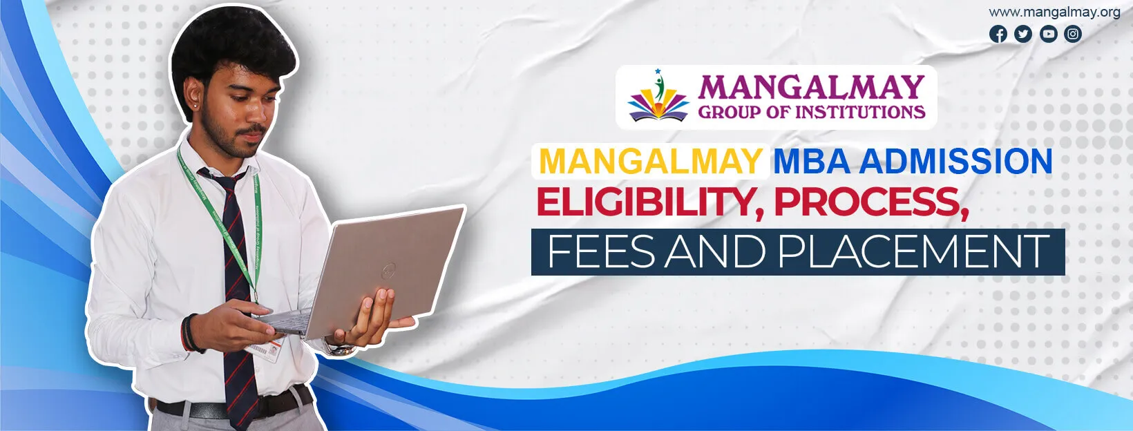 Mangalmay MBA Admission 2026: Eligibility, Process,Fees and Placement