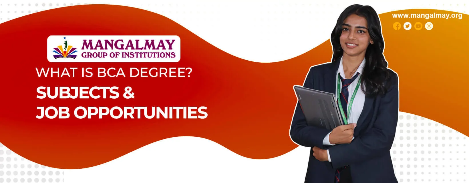 What is BCA Degree? Subjects & Job Opportunities