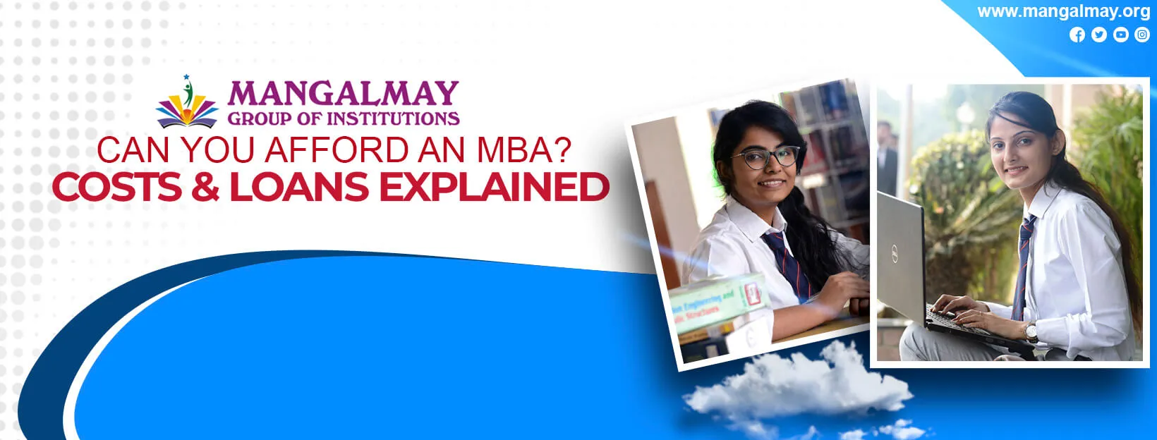 Can You Afford An MBA? Costs & Loans Explained
