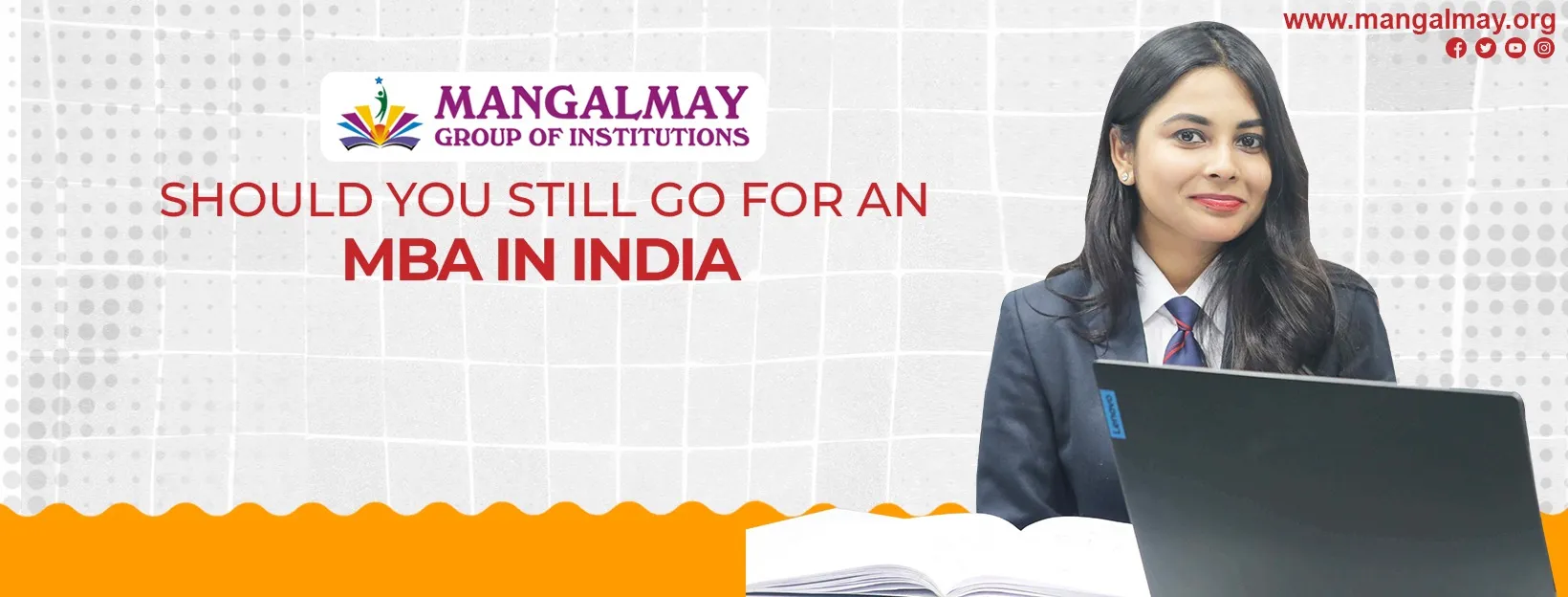 Should You Still Go for an MBA in India 2027?