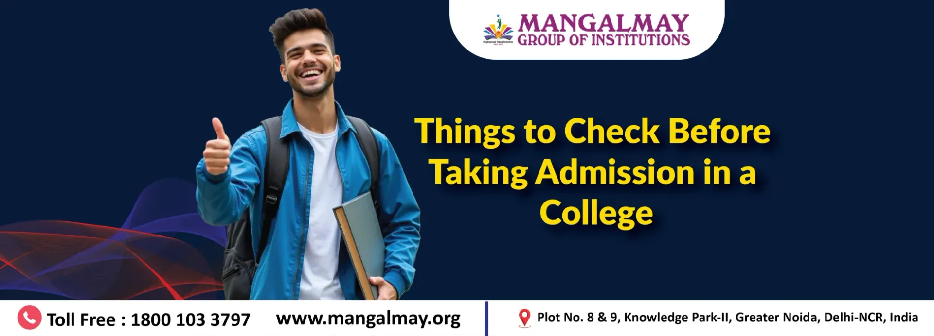 Things to Check Before Taking Admission In College (2026 Updated)