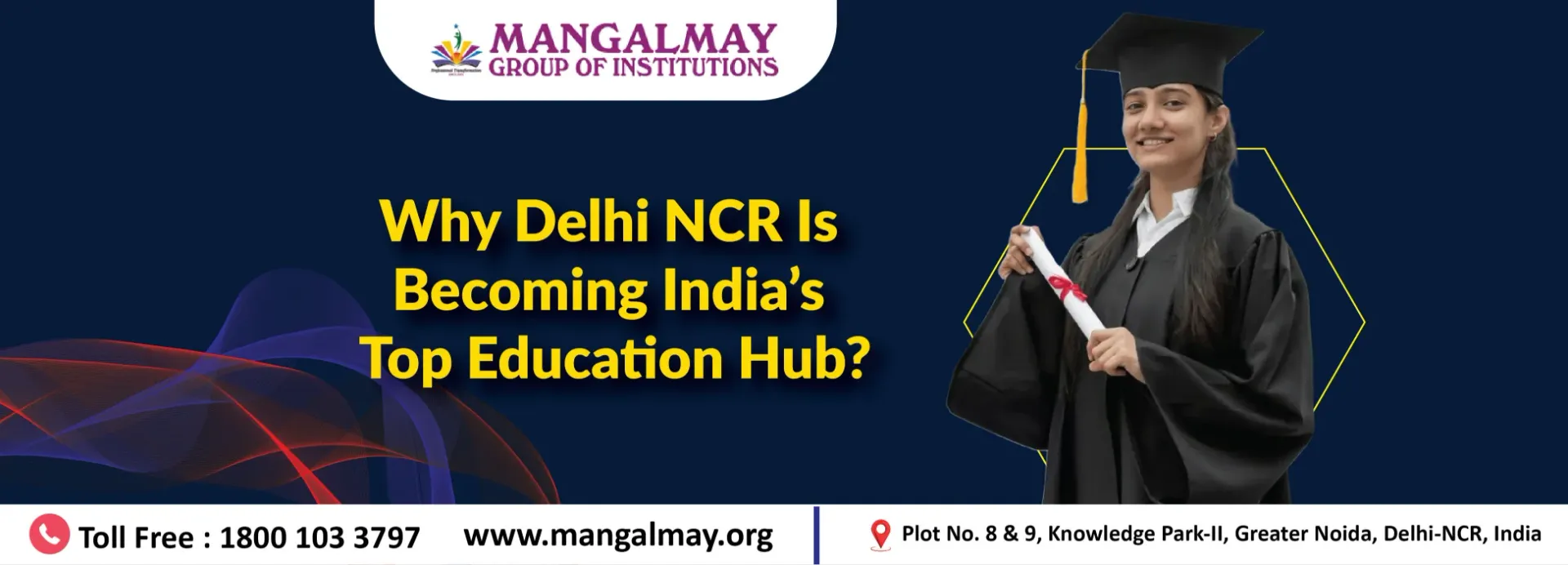 Why Delhi NCR Is Becoming India’s Top Education Hub?